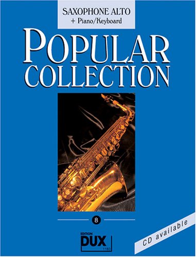Popular Collection 8 Altsaxophon und Klavier